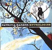 Патриция Барбер Patricia Barber. Mythologies