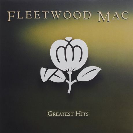 "Fleetwood Mac" Fleetwood Mac. Greatest Hits (LP)