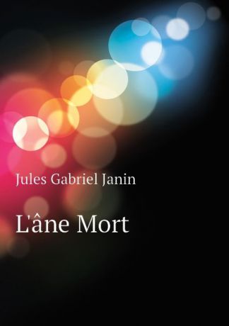 Janin Jules Gabriel Lane Mort