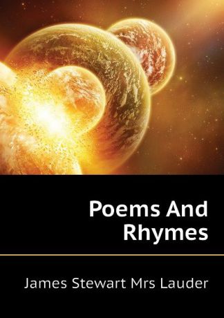 James Stewart Mrs Lauder Poems And Rhymes