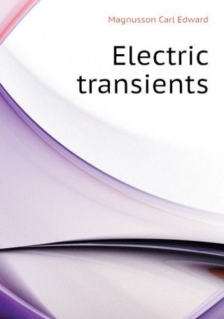 Magnusson Carl Edward Electric transients
