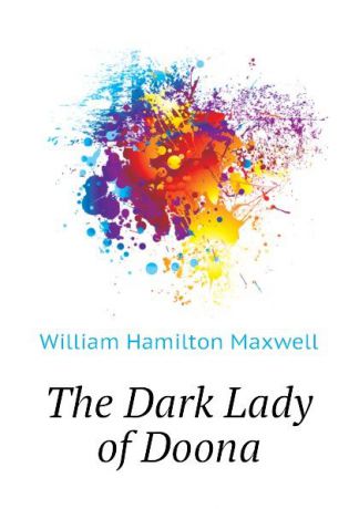 Maxwell William Hamilton The Dark Lady of Doona