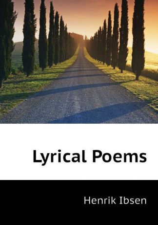 Henrik Ibsen Lyrical Poems