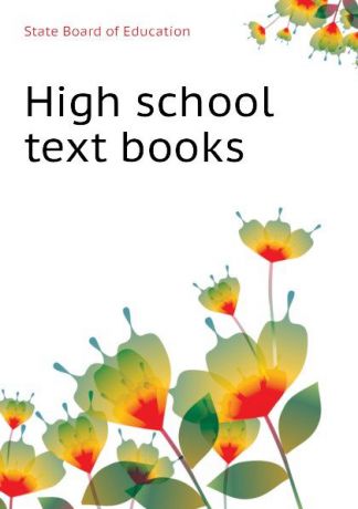 State Board of Education High school text books