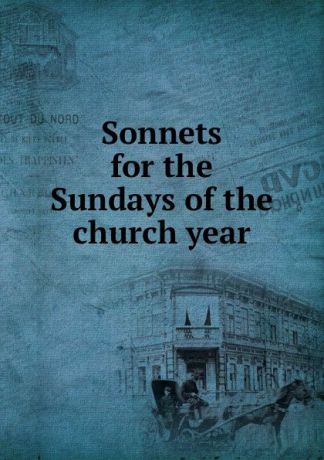Sonnets for the Sundays of the church year
