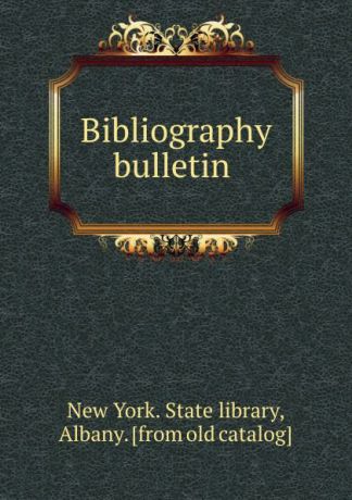 Bibliography bulletin
