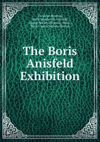 Christian Brinton The Boris Anisfeld Exhibition