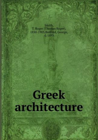 Thomas Roger Smith Greek architecture