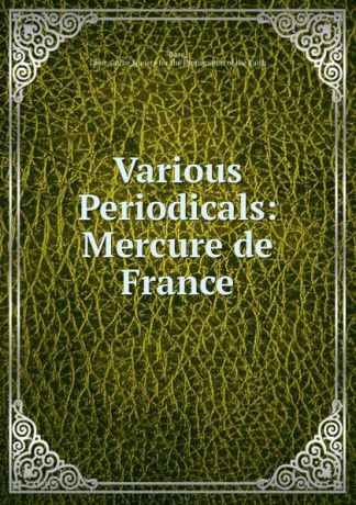 Léon. Gerbe Boré Various Periodicals: Mercure de France