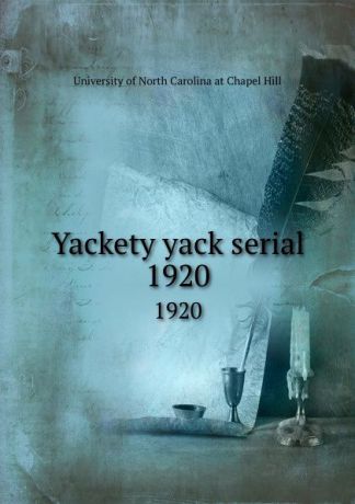 Yackety yack serial. 1920