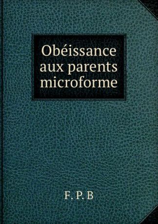 Obeissance aux parents microforme