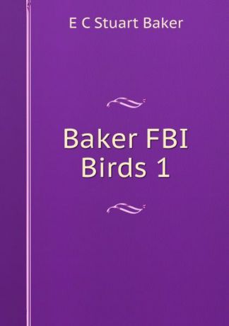 E.C. Stuart Baker Baker FBI Birds 1