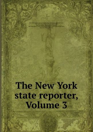 State. Court of Appeals The New York state reporter, Volume 3