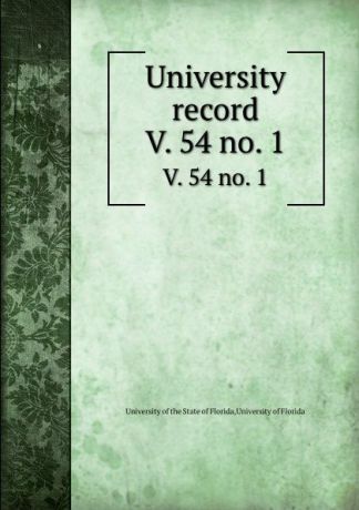 University record. V. 54 no. 1