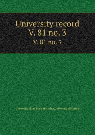 University record. V. 81 no. 3