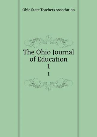 The Ohio Journal of Education. 1