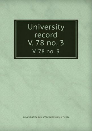 University record. V. 78 no. 3