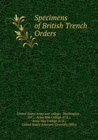 Specimens of British Trench Orders