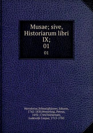 Schweighäuser Herodotus Musae; sive, Historiarum libri IX;. 01