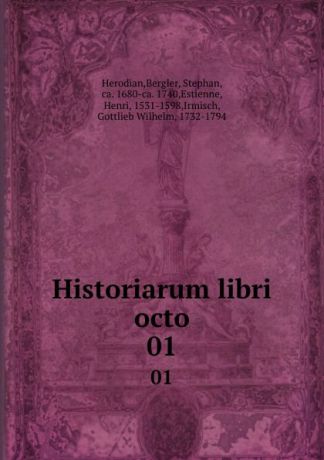 Bergler Herodian Historiarum libri octo. 01