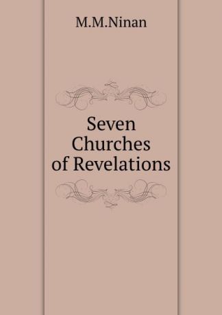 M.M. Ninan Seven Churches of Revelations