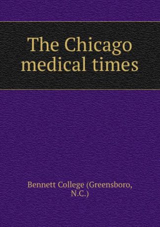 Greensboro The Chicago medical times