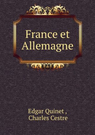 Edgar Quinet France et Allemagne