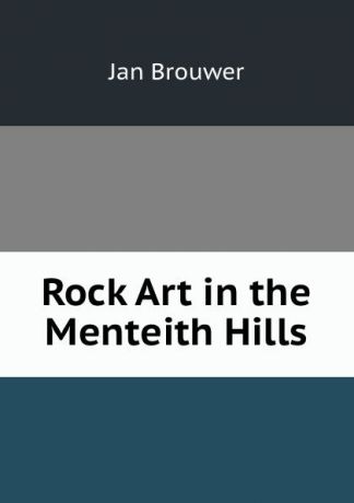 Jan Brouwer Rock Art in the Menteith Hills