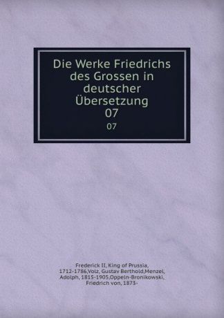 Frederick II Die Werke Friedrichs des Grossen in deutscher Ubersetzung. 07