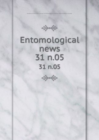 Entomological news. 31 n.05