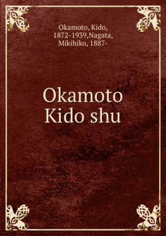 Kido Okamoto Okamoto Kido shu