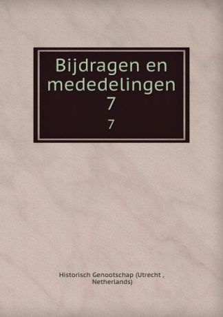 Utrecht Bijdragen en mededelingen. 7