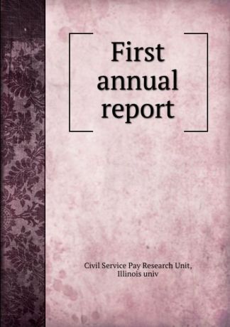 First annual report
