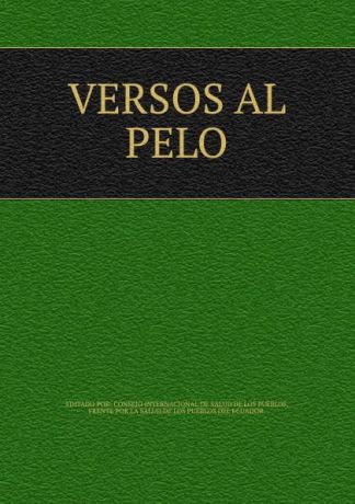 VERSOS AL PELO