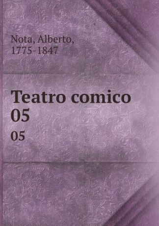 Alberto Nota Teatro comico. 05