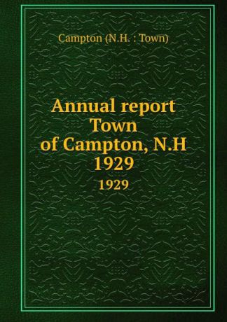 Annual report Town of Campton, N.H. 1929