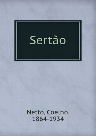 Coelho Netto Sertao