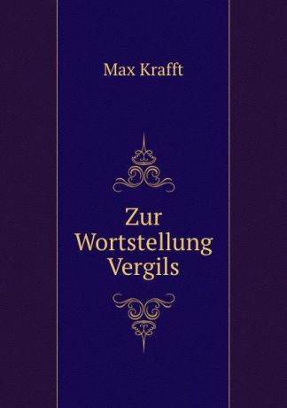 Max Krafft Zur Wortstellung Vergils