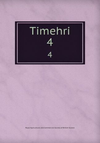 Timehri. 4
