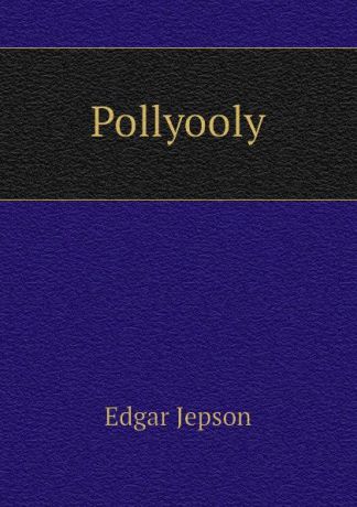 Jepson Edgar Pollyooly