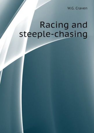 W.G. Craven Racing and steeple-chasing