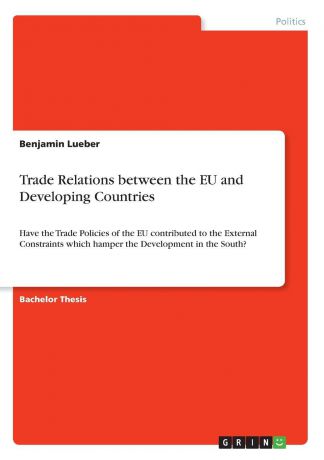Benjamin Lueber Trade Relations between the EU and Developing Countries