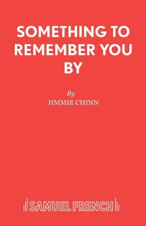 Jimmie Chinn Something to Remember You By