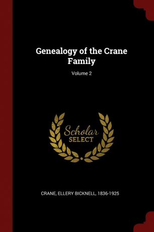 Genealogy of the Crane Family; Volume 2