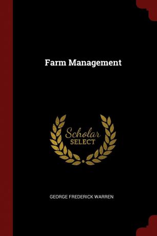 George Frederick Warren Farm Management