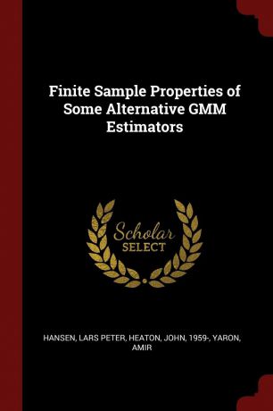 Lars Peter Hansen, John Heaton, Amir Yaron Finite Sample Properties of Some Alternative GMM Estimators