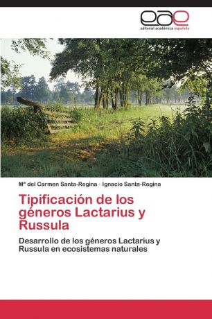 Santa-Regina M. Tipificacion de Los Generos Lactarius y Russula