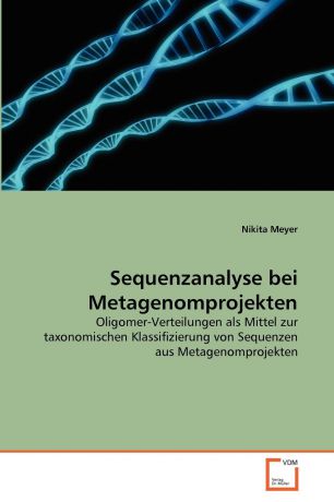 Nikita Meyer Sequenzanalyse bei Metagenomprojekten