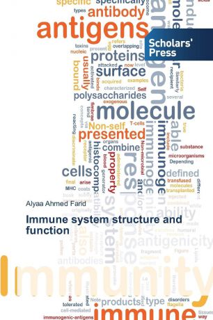 Ahmed Farid Alyaa Immune system structure and function