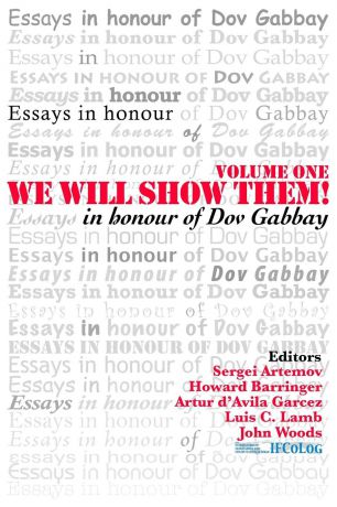 We Will Show Them. Essays in Honour of Dov Gabbay. Volume 1